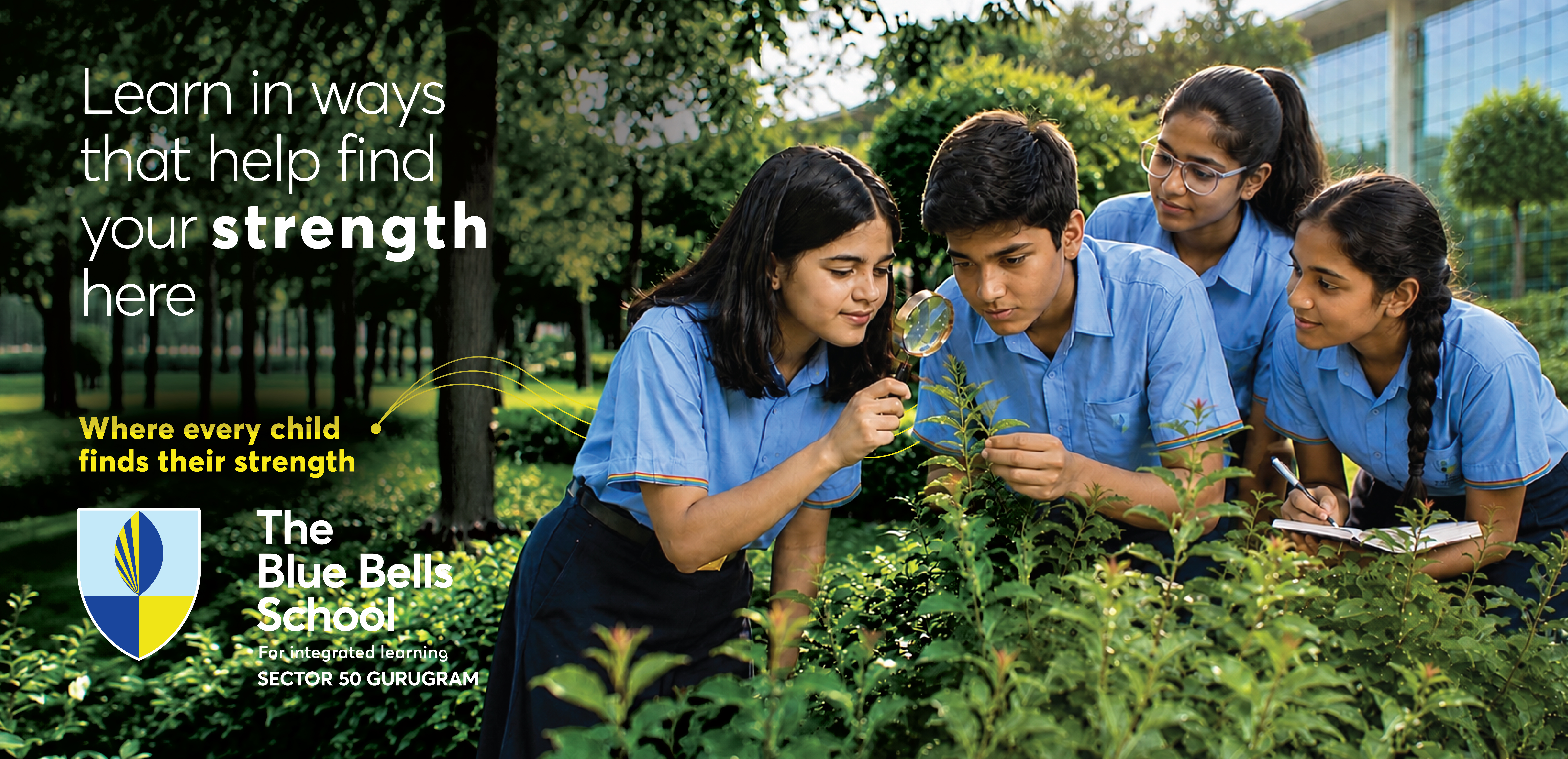 The Blue Bells School hoarding on discovering strengths